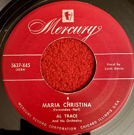 Al Trace And His Orchestra - Why Go Home? / Maria Christina