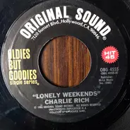Al Wilson , Charlie Rich - Show And Tell / Lonely Weekends