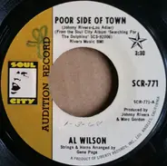 Al Wilson - Poor Side Of Town / The Dolphins