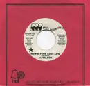 7inch Vinyl Single - Al Wilson - How's Your Love Life