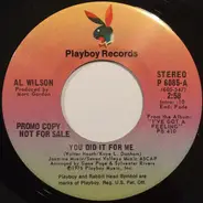 Al Wilson - You Did It For Me