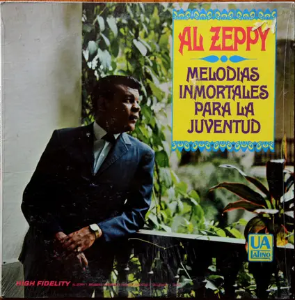 Al Zeppy - Melodias Inmortales Para La Juventud