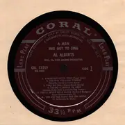 LP - Al Alberts With Dick Jacobs Orchestra - A Man Has Got To Sing - Burgundy Label