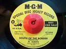 7inch Vinyl Single - Al Alberts - No Love But Your Love / South Of The Border