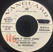 Al Anderson - C'mon If You're Comin'