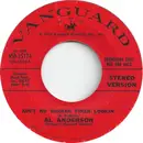 7inch Vinyl Single - Al Anderson - Ain't No Woman Finer Lookin'