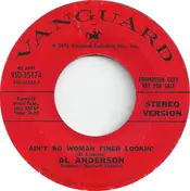 Al Anderson - Ain't No Woman Finer Lookin'