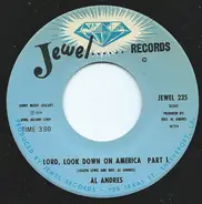 Al Andres - Lord, Look Down On America Part I