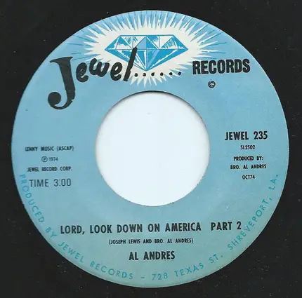 Al Andres - Lord, Look Down On America Part I