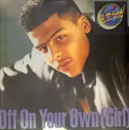 Al B Sure! - Off On Your Own Girl ( Remix, Edit, Street Mix, Noche Y Dia)