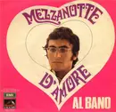 7inch Vinyl Single - Al Bano Carrisi - Mezzanotte D'Amore