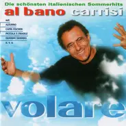 Al Bano Carrisi - Volare (Die Schönsten Italienischen Sommerhits)