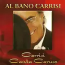 CD - Al Bano Carrisi - Carrisi Canta Caruso