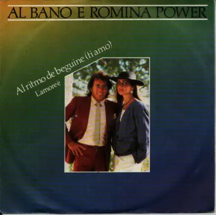 Al Bano & Romina Power - Al Ritmo De Beguine (Ti Amo)