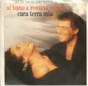 7inch Vinyl Single - Al Bano & Romina Power - Cara Terra Mia