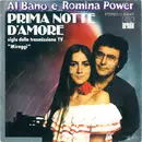 7inch Vinyl Single - Al Bano & Romina Power - Prima Notte D'Amore