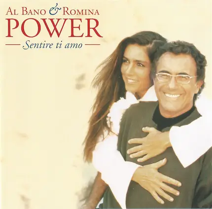 Al Bano & Romina Power - Sentire Ti Amo