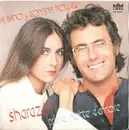 7inch Vinyl Single - Al Bano & Romina Power - Sharazan / Prima Notte D'Amore