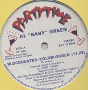 Al 'Baby' Green - Blockbuster / Coldblooded