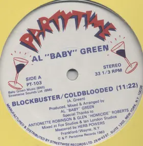 Al 'Baby' Green - Blockbuster / Coldblooded