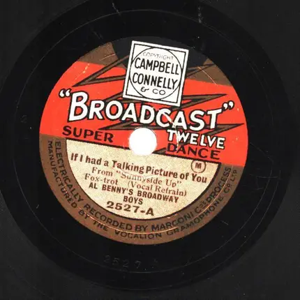 Al Benny's Broadway Boys - If I Had A Talking Picture Of You / The Sun Is At My Window