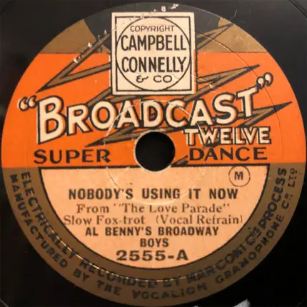 Al Benny's Broadway Boys - Nobody's Using It Now / Far Away