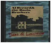 CD - Al Berard & the Basin Brothers - Dans la Louisiane