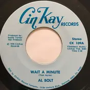 Al Bolt - Wait A Minute