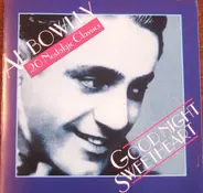 Al Bowlly - Goodnight Sweetheart (20 Nostalgic Classics)
