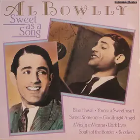 Al Bowlly - Sweet As A Song