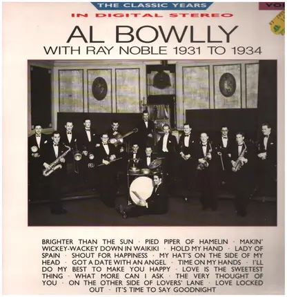 Al Bowlly With Ray Noble - With Ray Noble 1931 To 1934