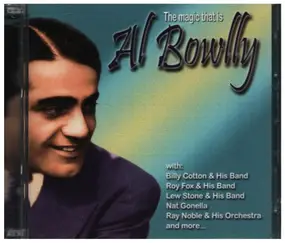 Al Bowlly - The Magic That's Al Bowlly