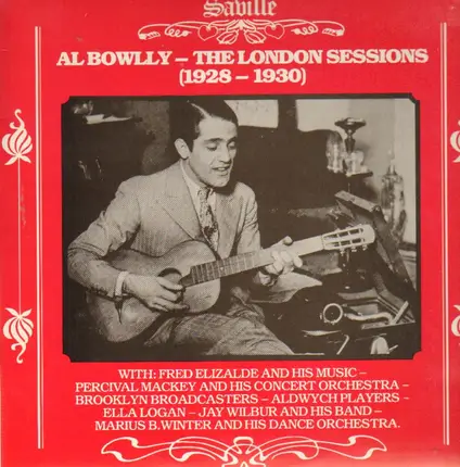 Al Bowlly - The London Sessions (1928-1930)