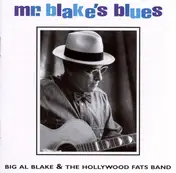 Hollywood Fats Band - Mr. Blake's Blues