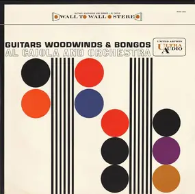 Al Caiola - Guitars, Woodwinds & Bongos