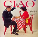 LP - Al Caiola And His Orchestra - Ciao - Still sealed, Mono