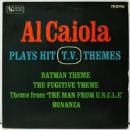 Al Caiola - Plays Hit T.V. Themes