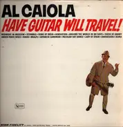 Al Caiola - Have Guitar Will Travel