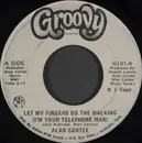 7inch Vinyl Single - Al Cartee - Let My Fingers Do The Walking (I'm Your Telephone Man)
