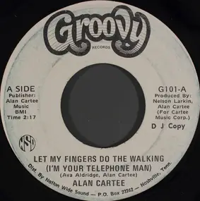 Al Cartee - Let My Fingers Do The Walking (I'm Your Telephone Man)