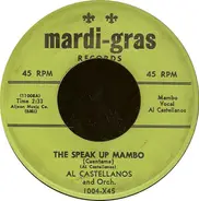 Al Castellanos And His Orchestra - The Speak Up Mambo (Cuentame) / Merengue #28