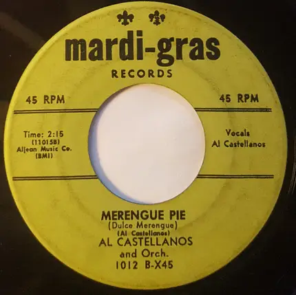 Al Castellanos And His Orchestra - Cha Charama / Merengue Pie