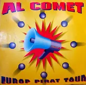 Al Comet - Europ Pirat Tour