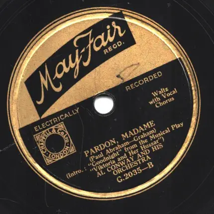 Al Conway And His Orchestra - Pardon, Madame / Mausie