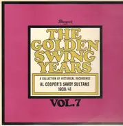 Al Cooper And His Savoy Sultans - The Golden Swing Years, Vol. 7