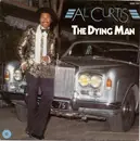 7inch Vinyl Single - Al Curtis - The Dying Man