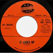 Al Dean - It Looks Up / It's Me - I'm Home Again