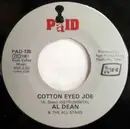 7inch Vinyl Single - Al Dean & The All Stars - Cotton Eyed Joe