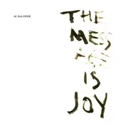 LP - Al DeLoner - The Mess Age Is Joy - Gatefold