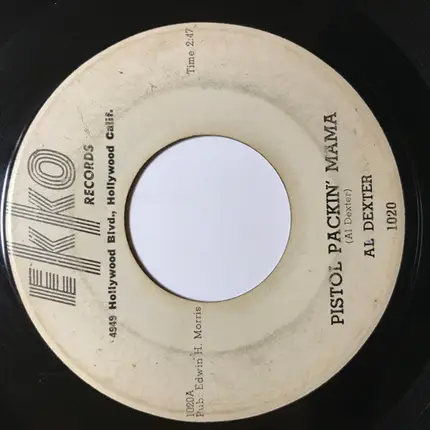 Al Dexter - Pistol Packin' Mama / I Won't Be Number Two